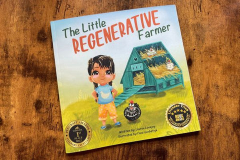 The Little Regenerative Farmer by Lauren Lovejoy
